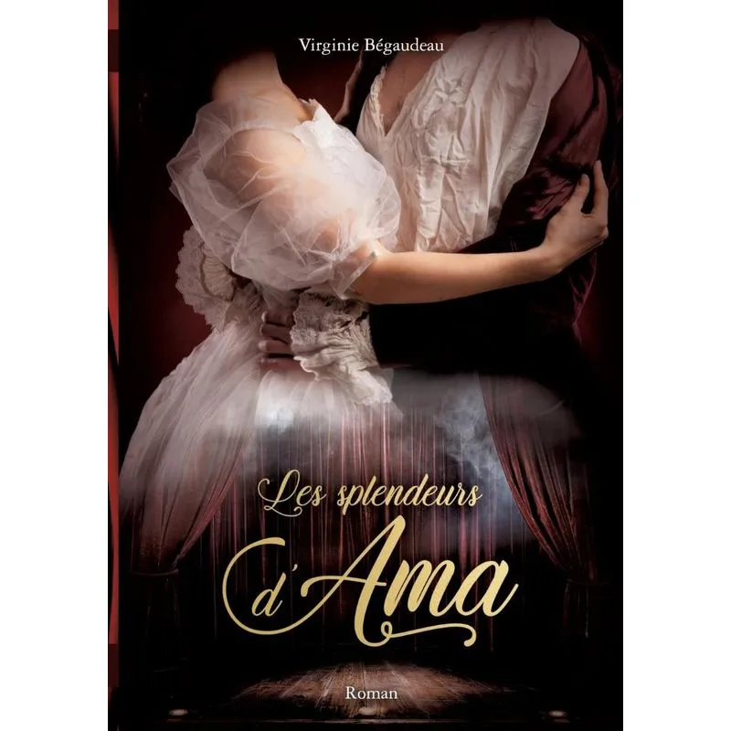 Les Splendeurs dAma