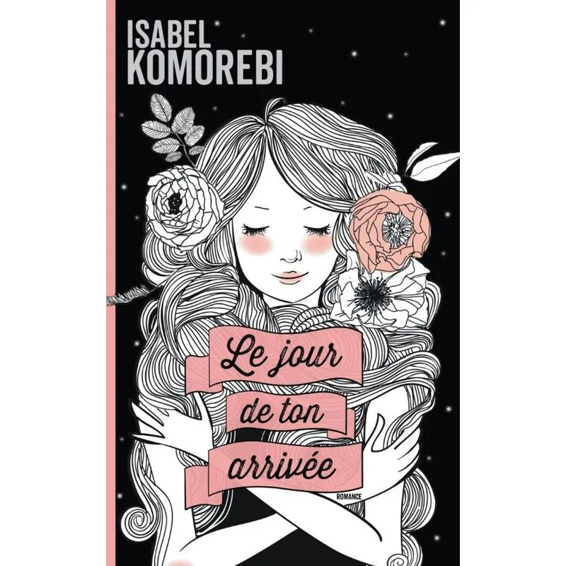 Le jour de ton arrivée