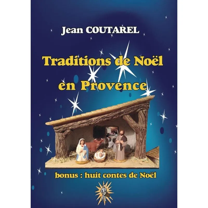 Traditions de Noël en Provence