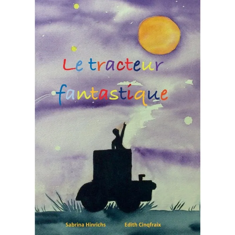 Le tracteur fantastique