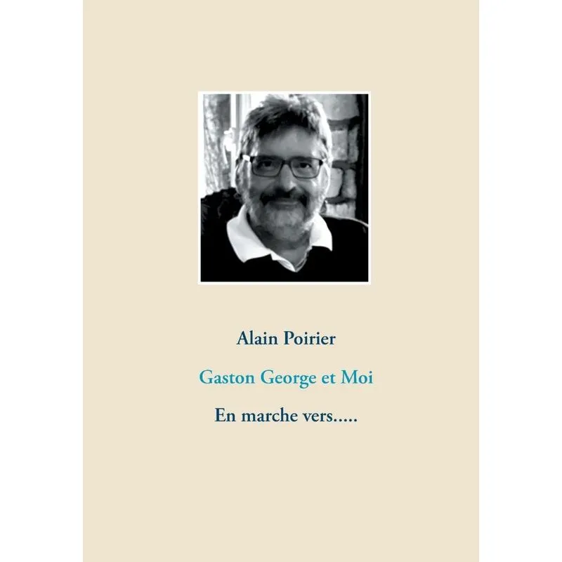 Gaston George et Moi