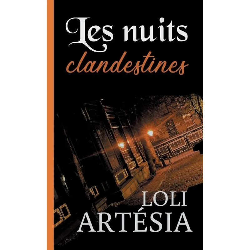 Les nuits clandestines