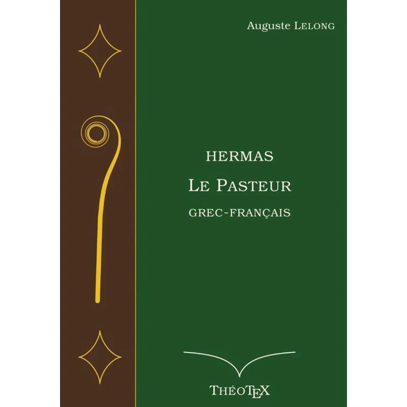 Hermas, le Pasteur, Grec-Français