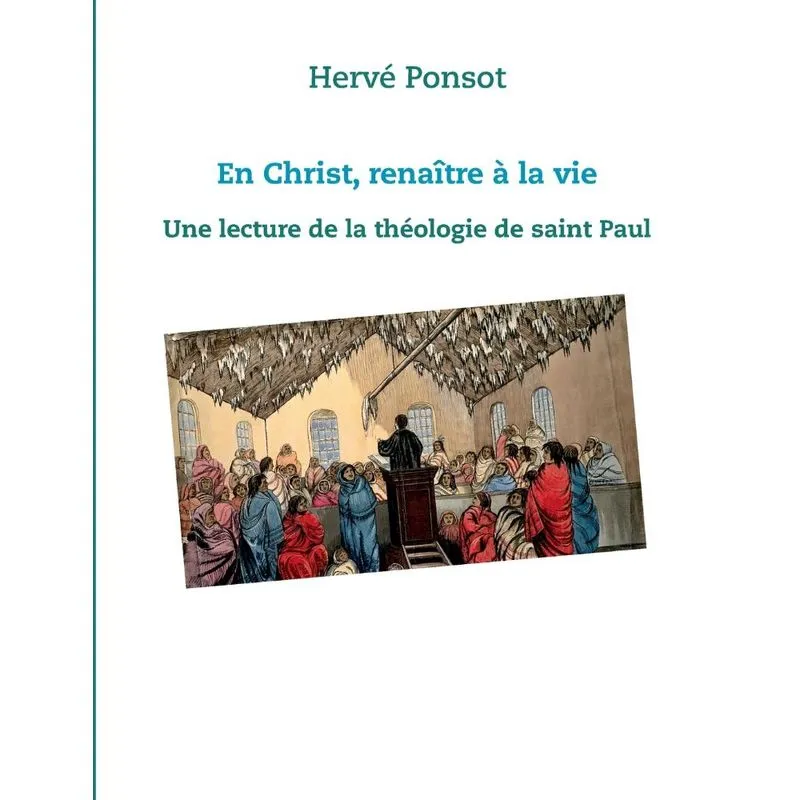 En Christ, renaître à la vie