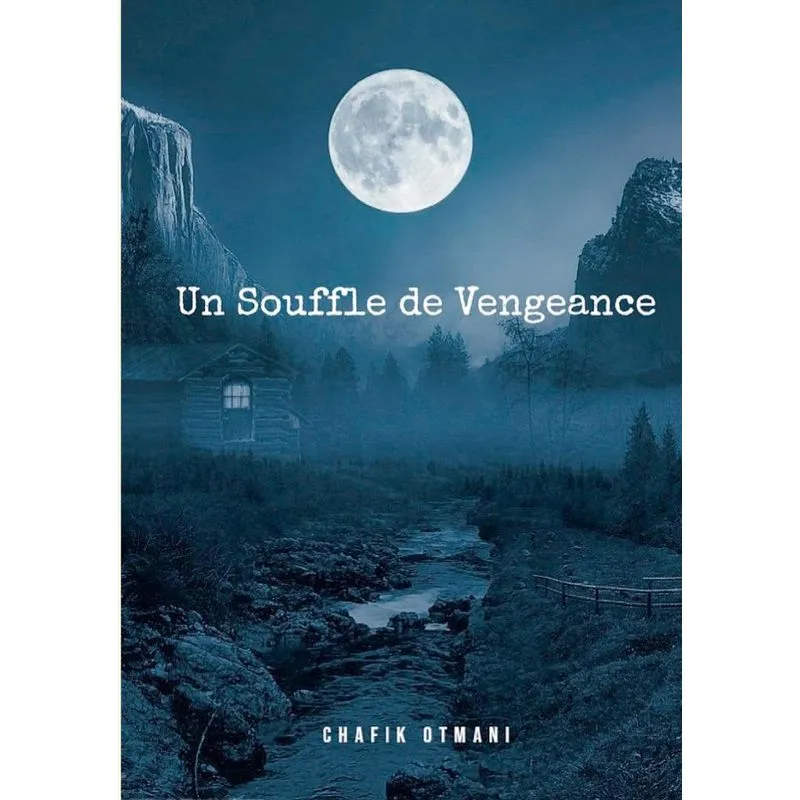 UN SOUFFLE DE VENGEANCE