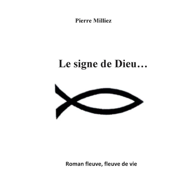 Le signe de Dieu