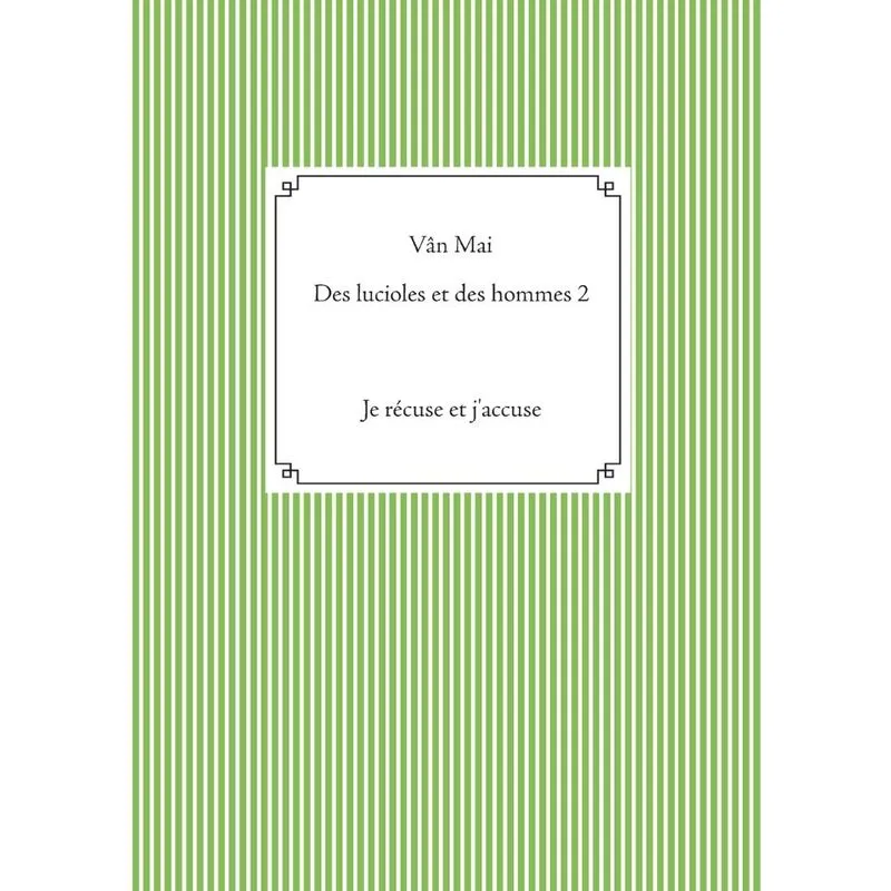 Des lucioles et des hommes 2