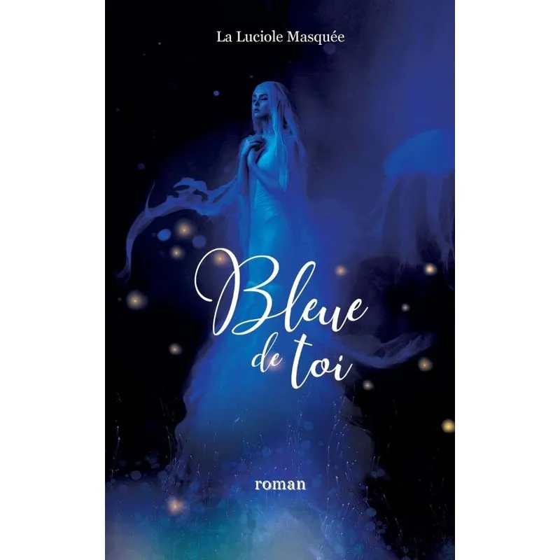 Bleue de toi