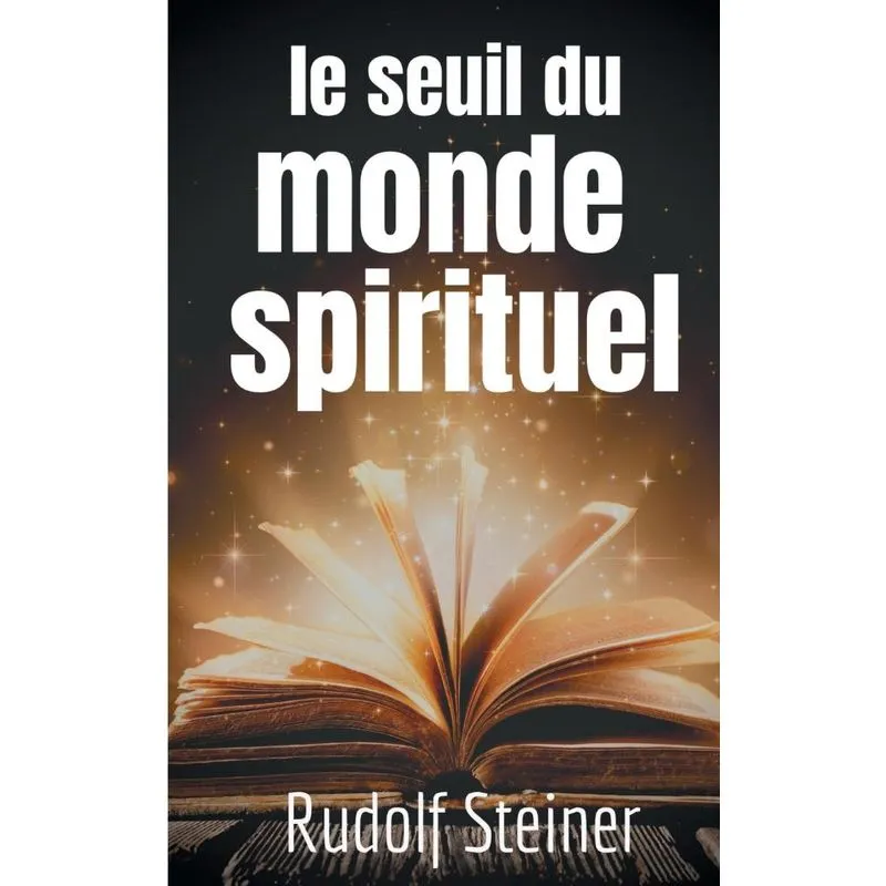 Le Seuil du Monde Spirituel