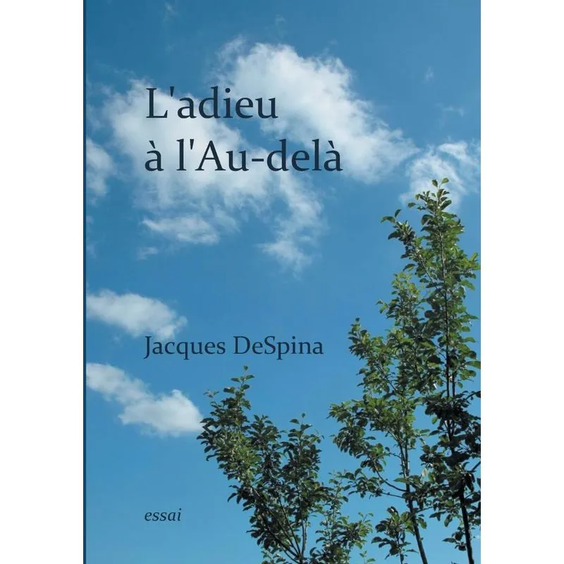 Ladieu à lAu-delà