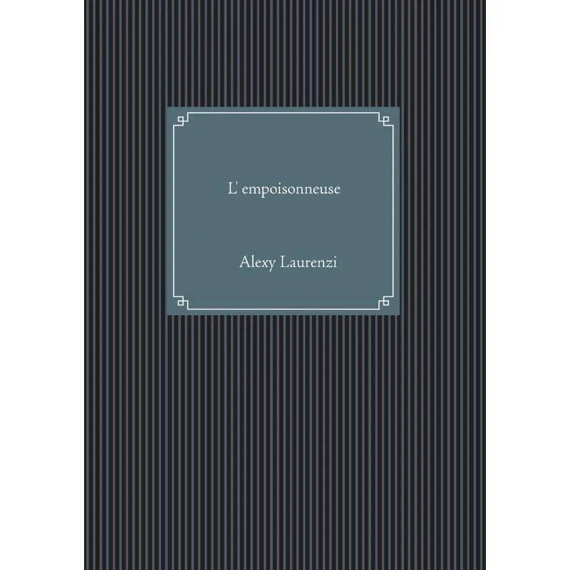 Lempoisonneuse
