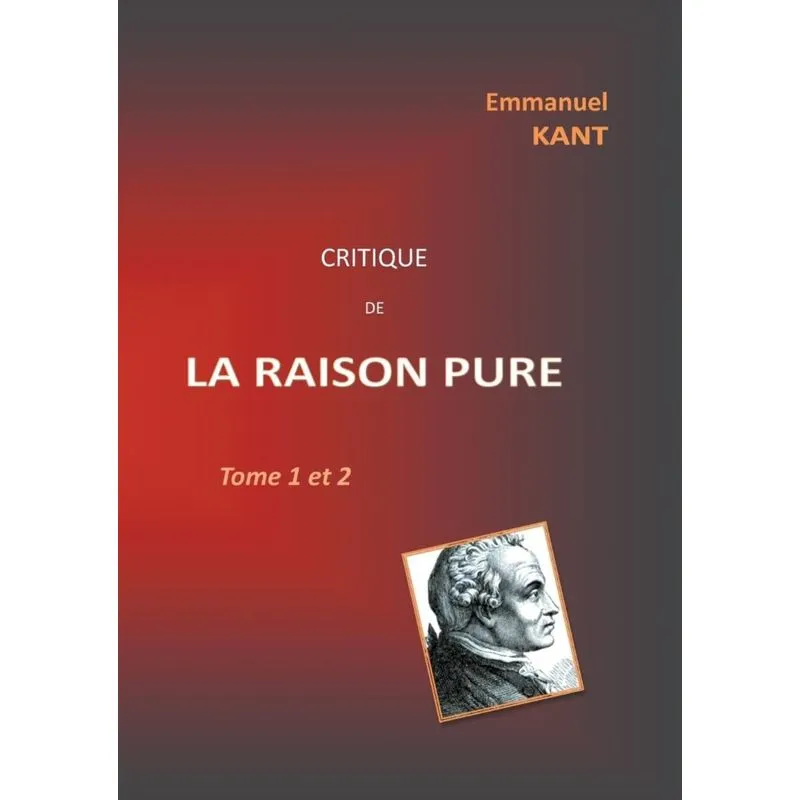 Critique de la RAISON PURE