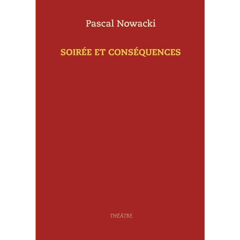 Soirée et conséquences