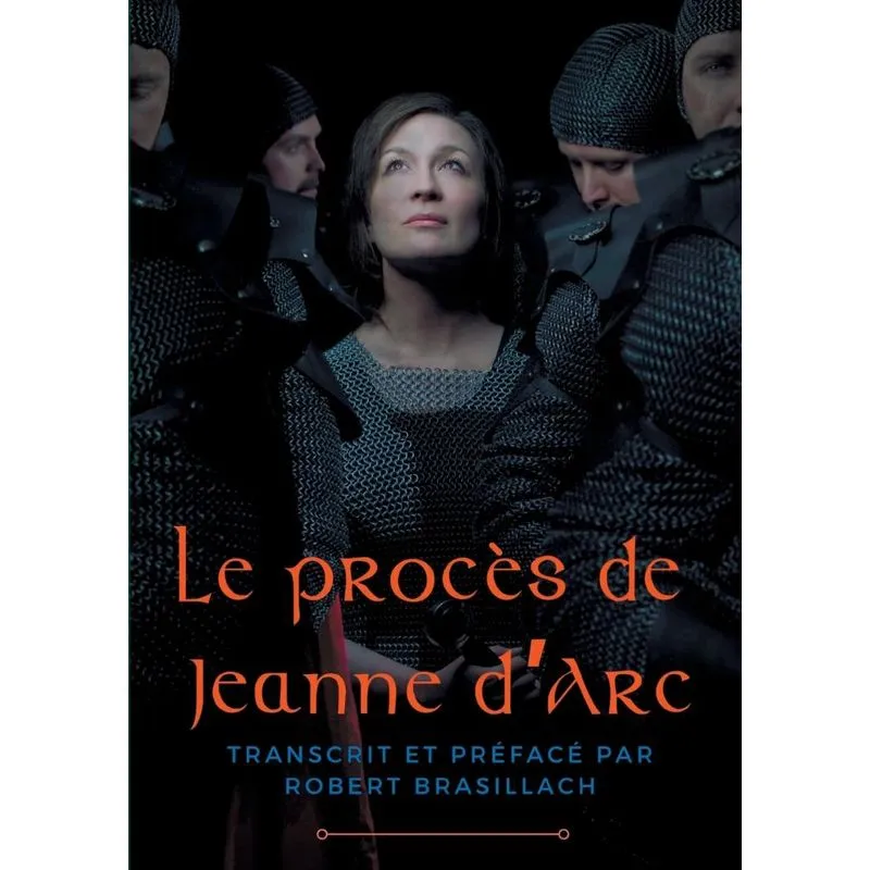 Le procès de Jeanne dArc