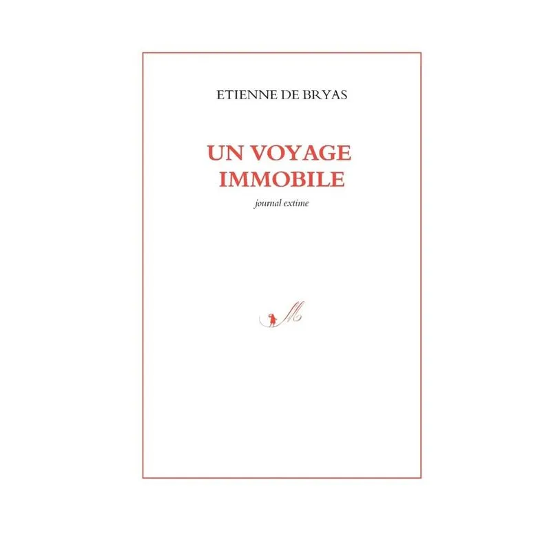 Un voyage immobile