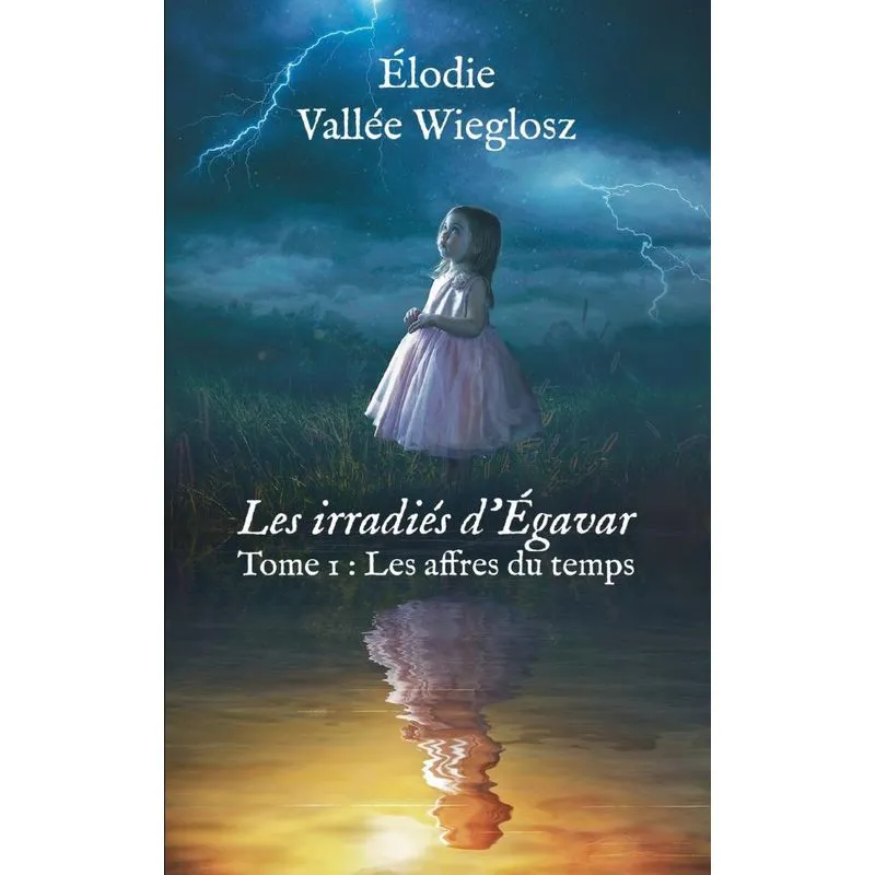 Les irradiés dEgavar