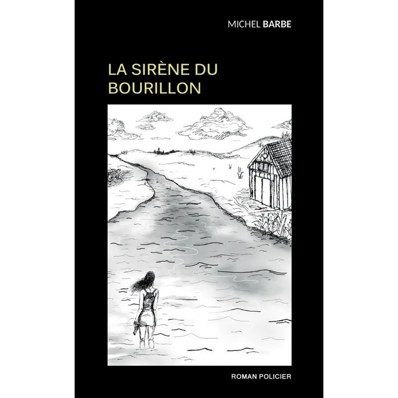 La sirène du Bourillon
