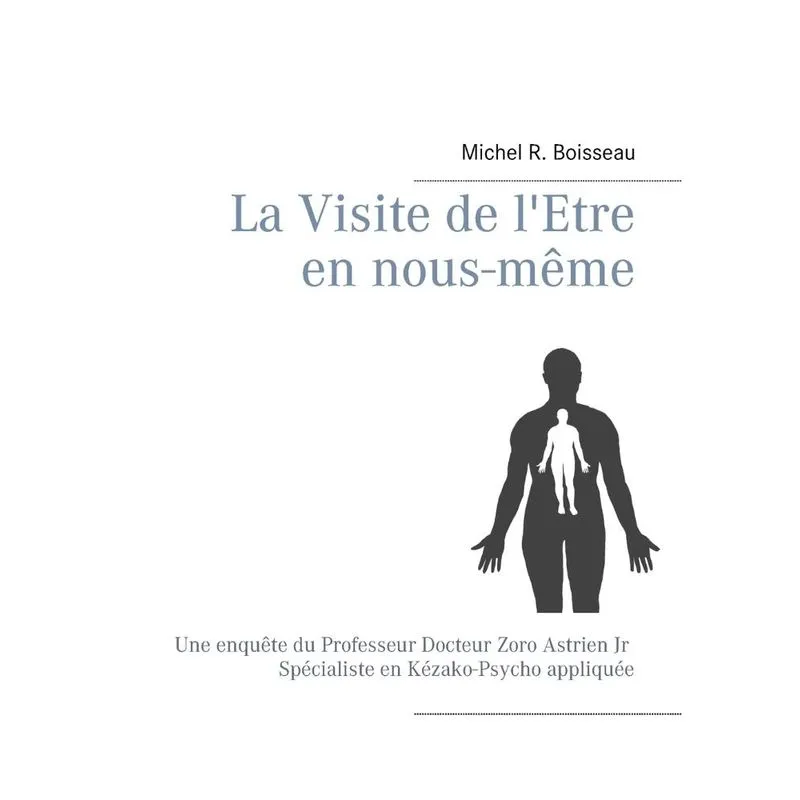 La Visite de lEtre en nous-même
