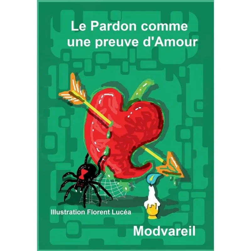 Le Pardon comme une Preuve dAmour