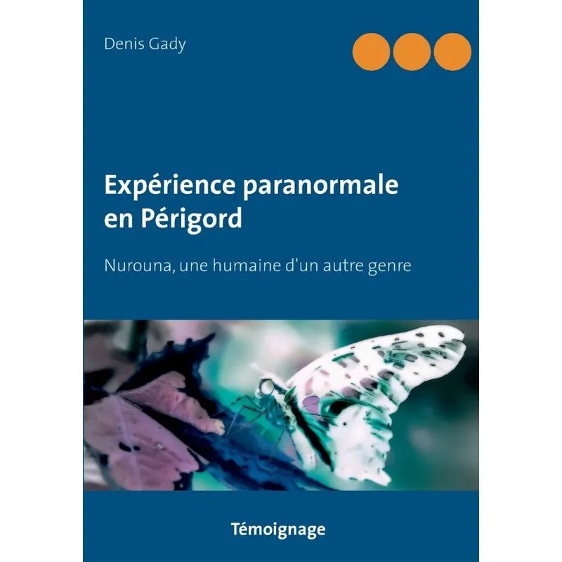 Expérience paranormale en Périgord