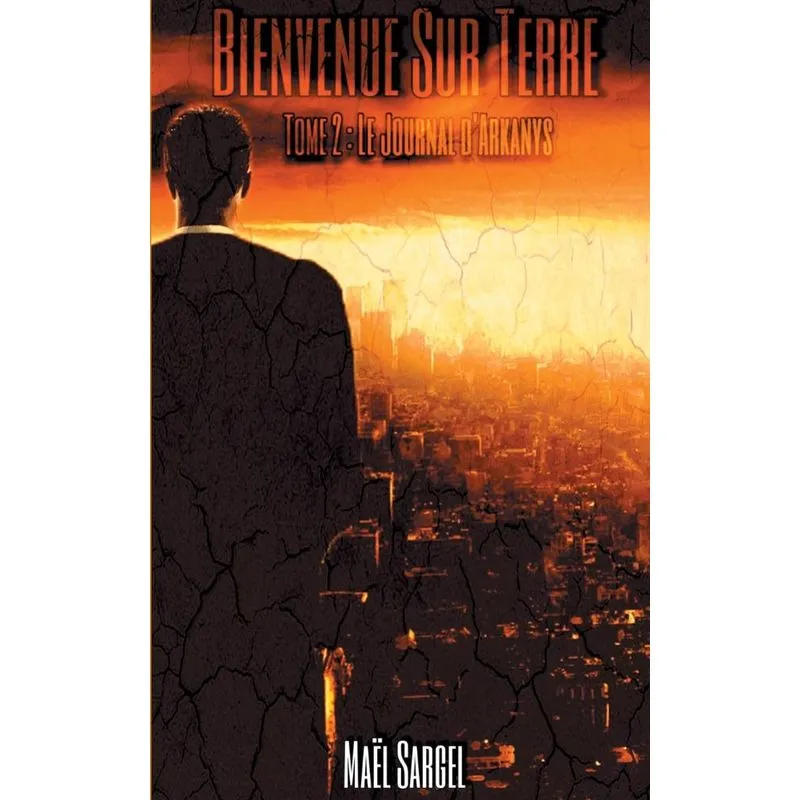 Bienvenue Sur Terre - Tome 2