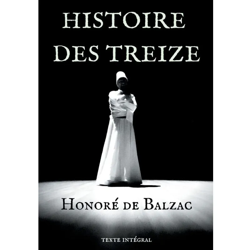 Histoire des Treize