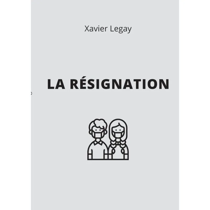 La Résignation