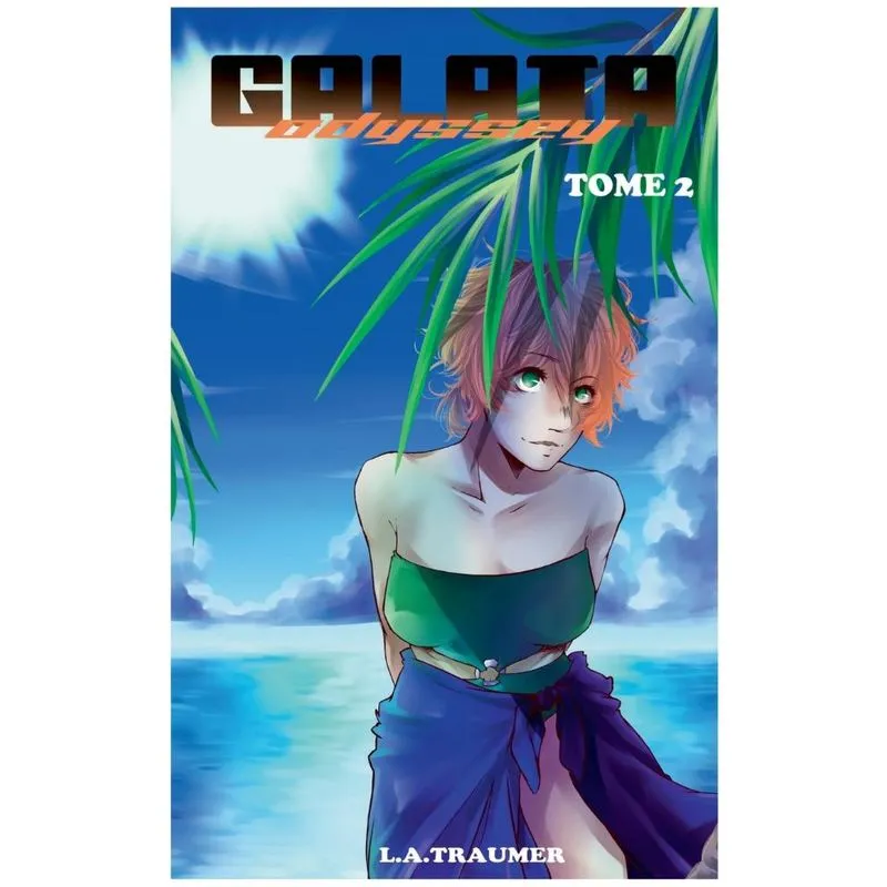 Galata Odyssey Tome 2
