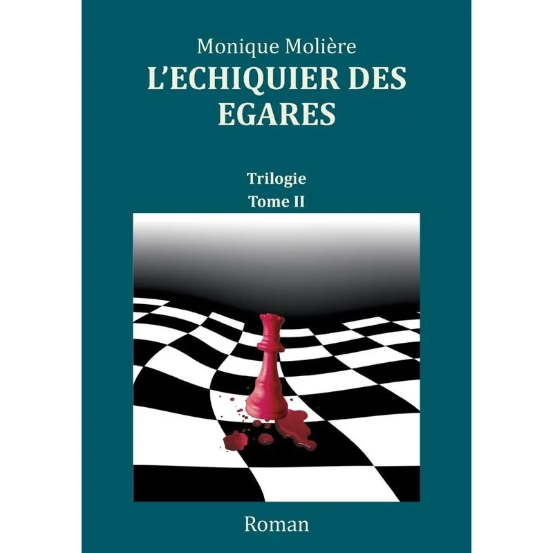 Léchiquier des égarés
