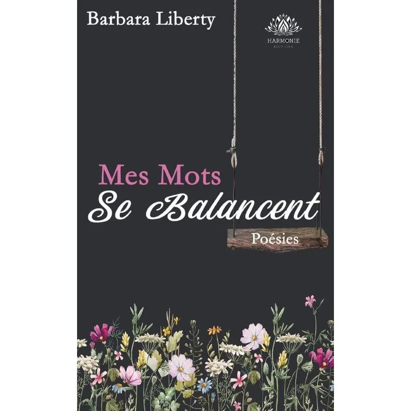 Mes mots se balancent