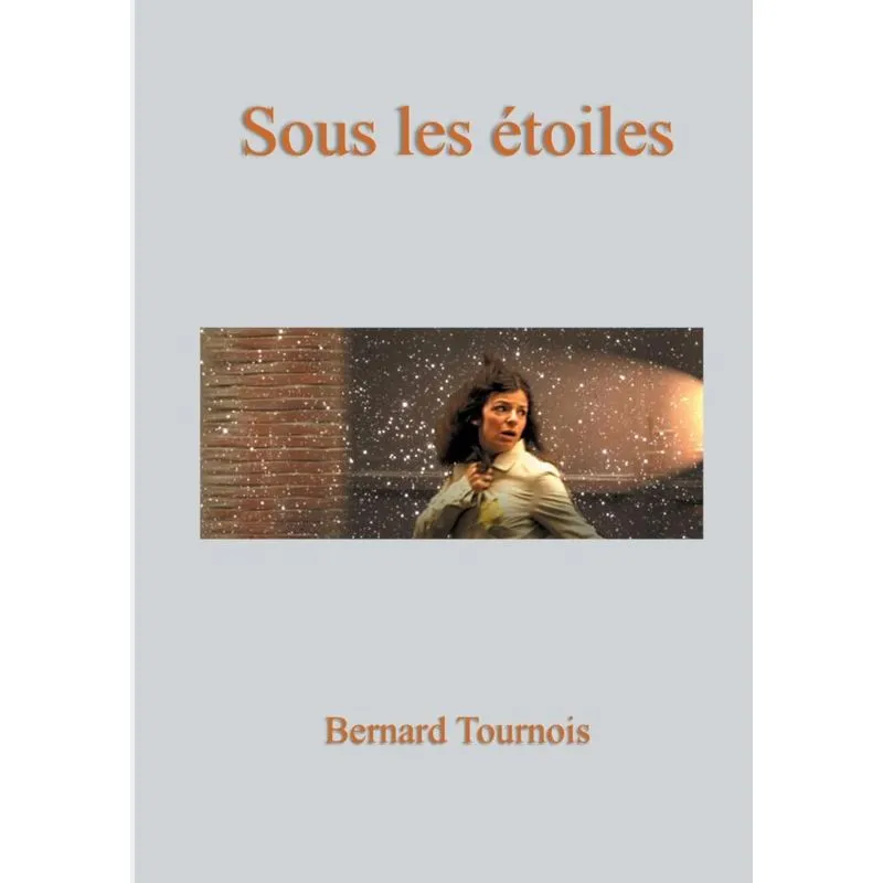 Sous les étoiles