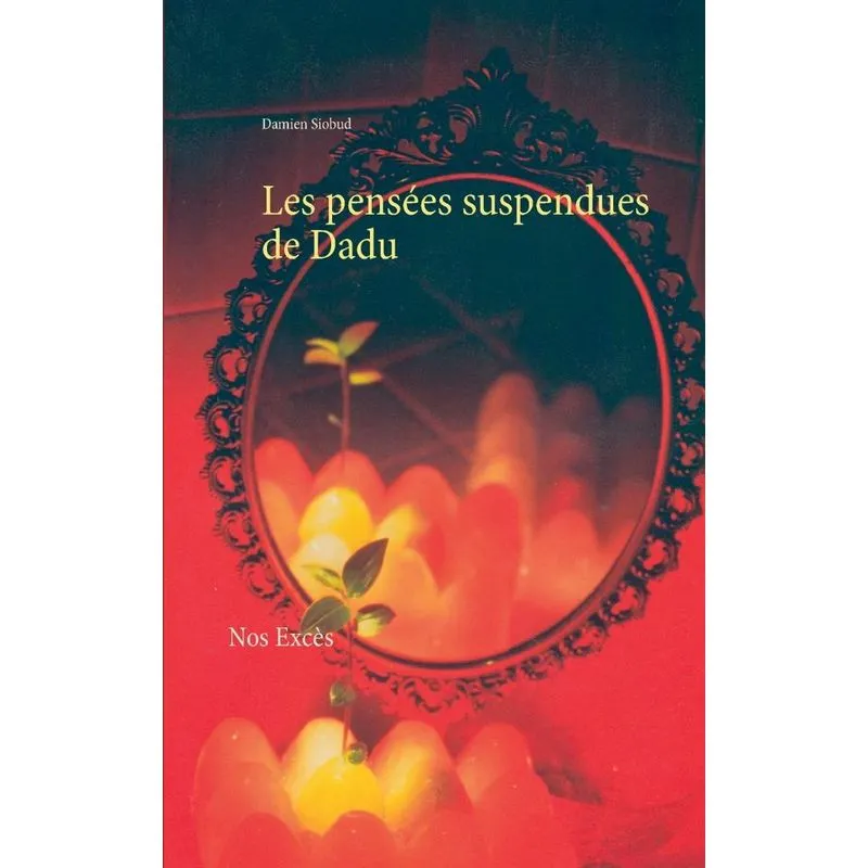 Les pensées suspendues de Dadu