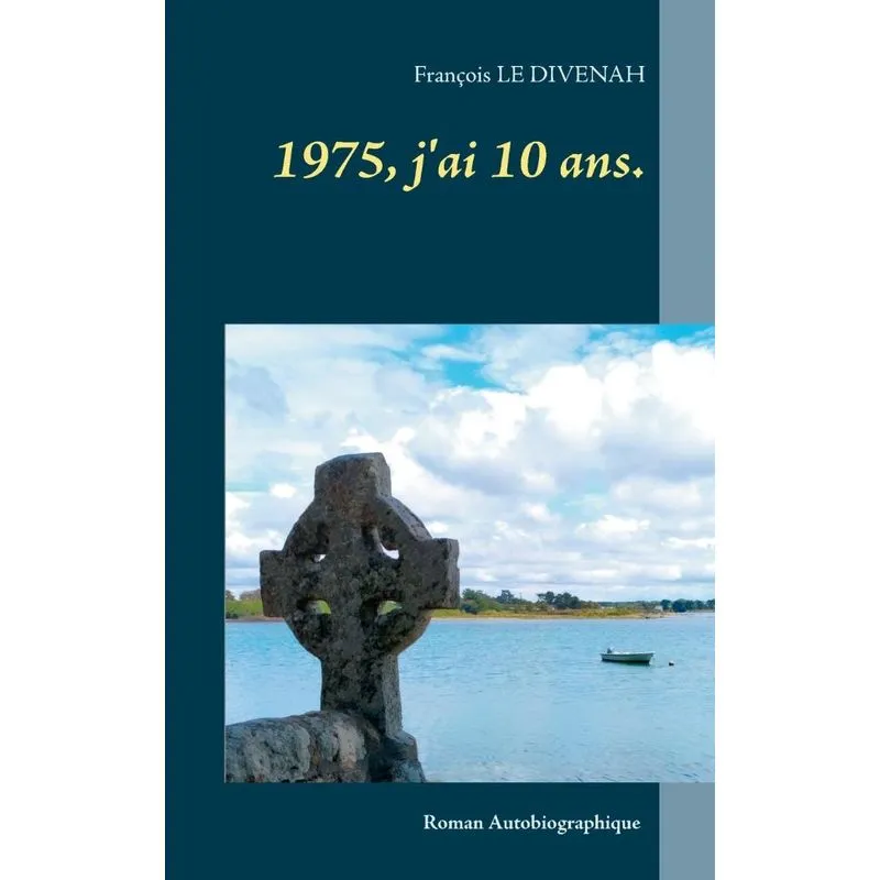 1975, jai 10 ans.