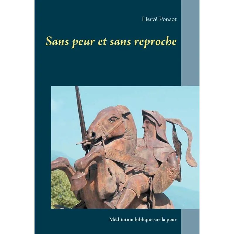 Sans peur et sans reproche