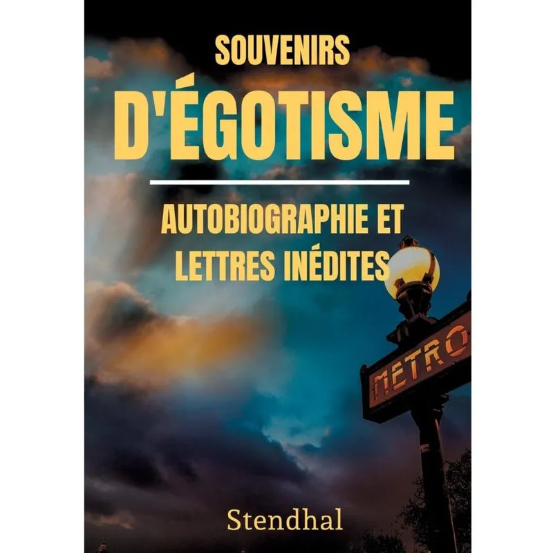 Souvenirs dÉgotisme