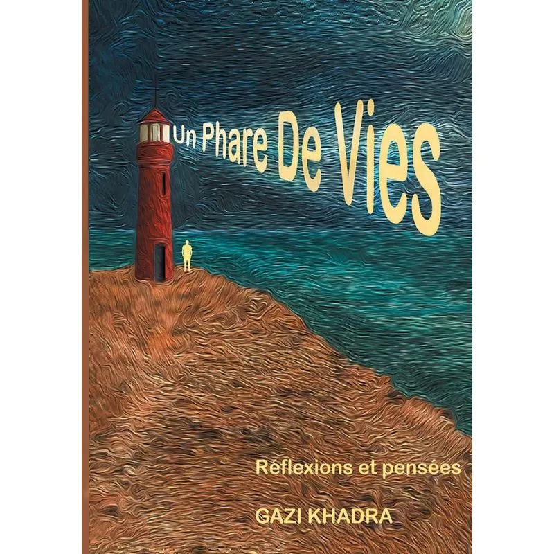UN PHARE DE VIES