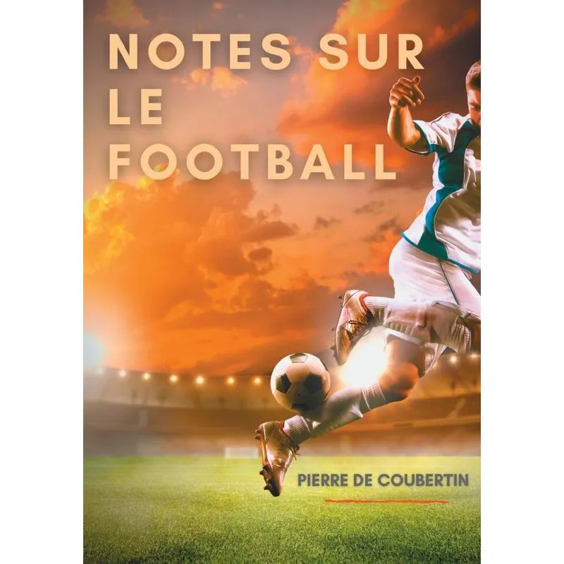 Notes sur le football