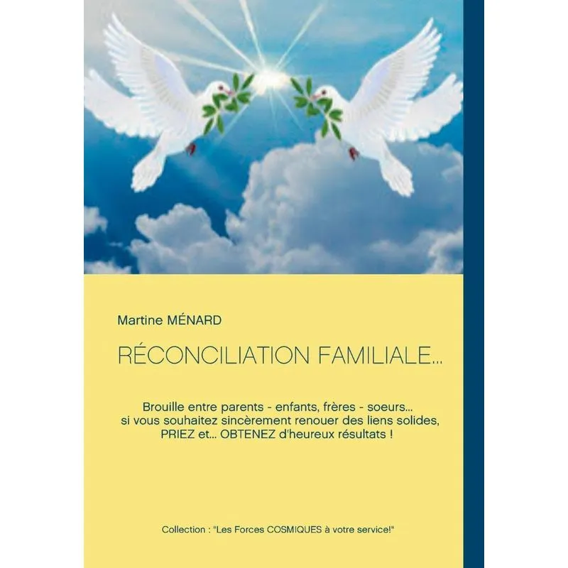 RÉCONCILIATION FAMILIALE...