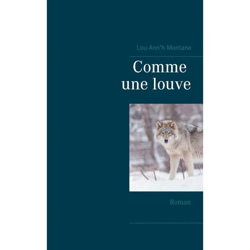 Comme une louve