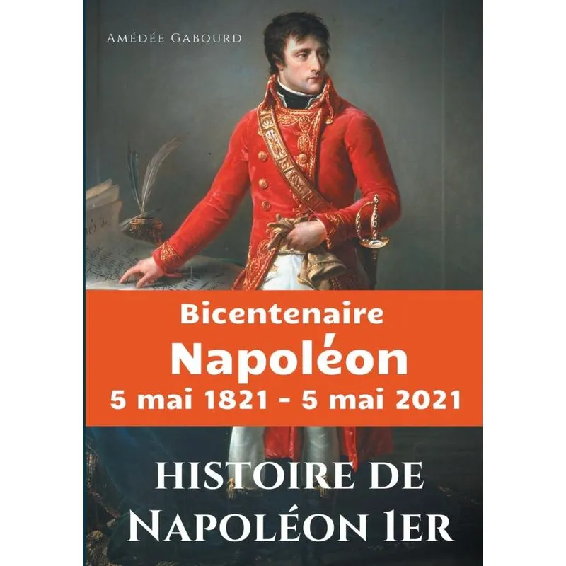 Histoire de Napoléon Ier