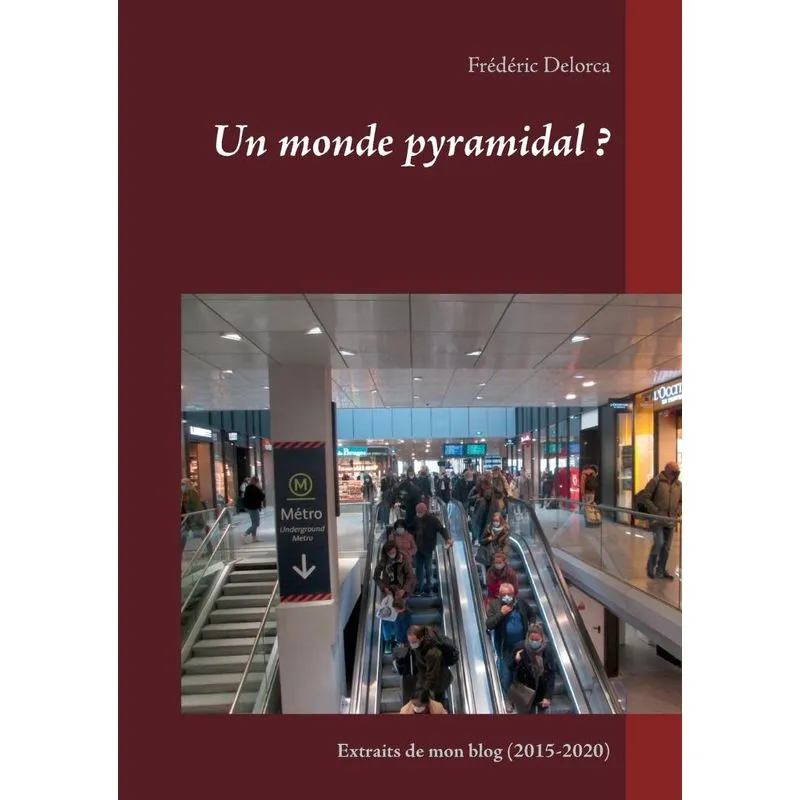 Un monde pyramidal ?