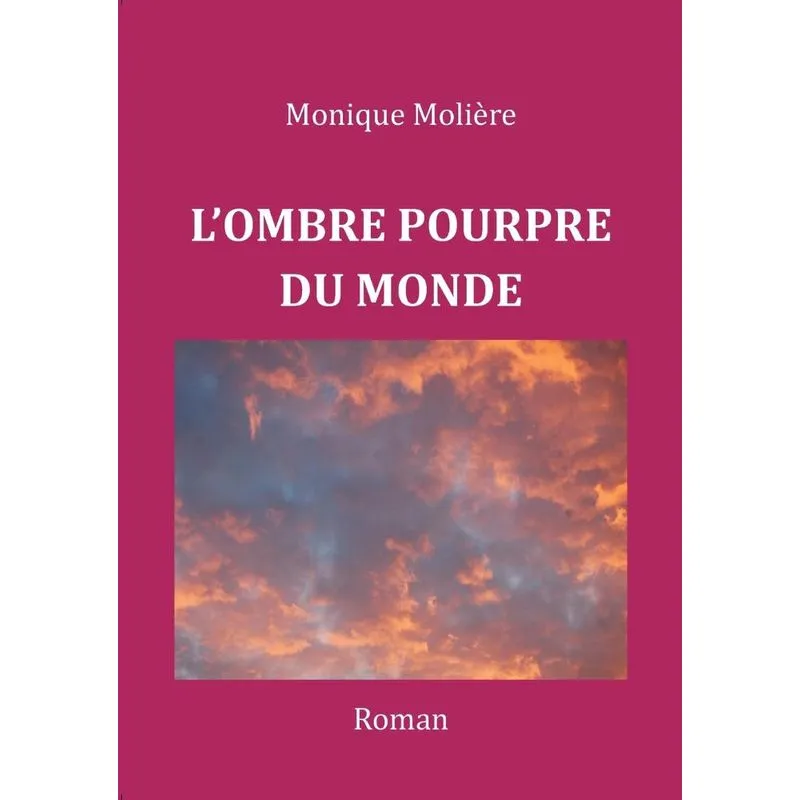 LOMBRE POURPRE DU MONDE