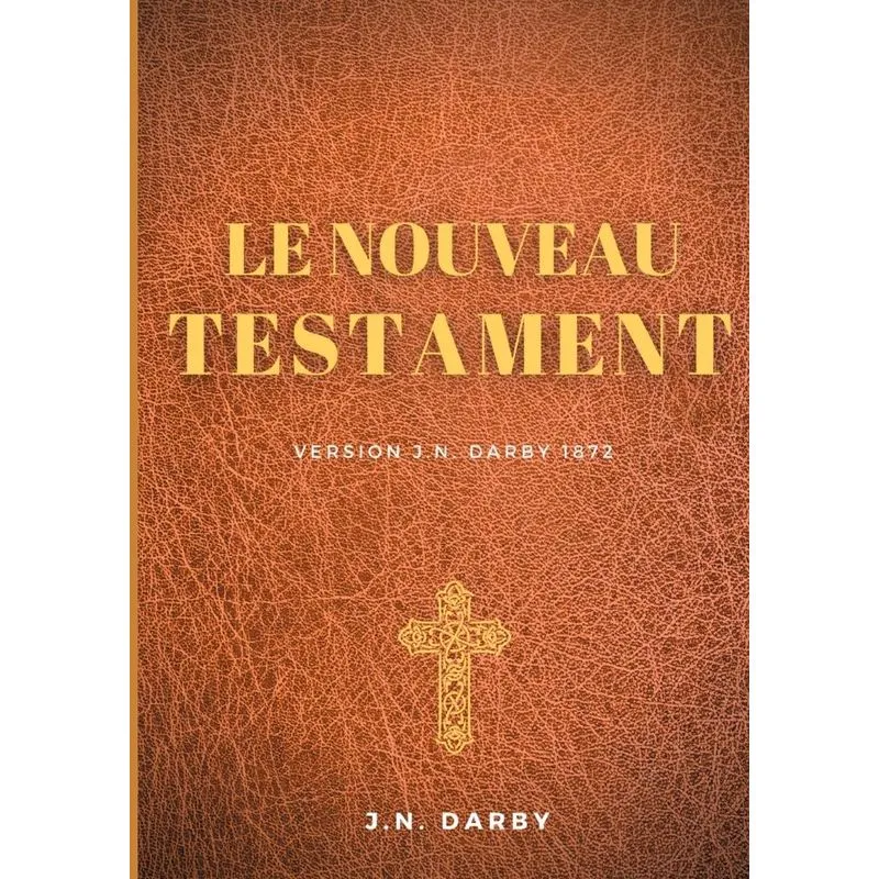 Le Nouveau Testament