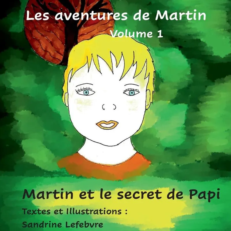Martin et le secret de Papi