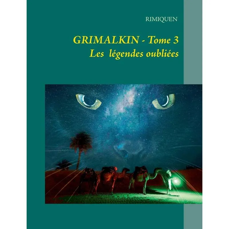 GRIMALKIN TOME III