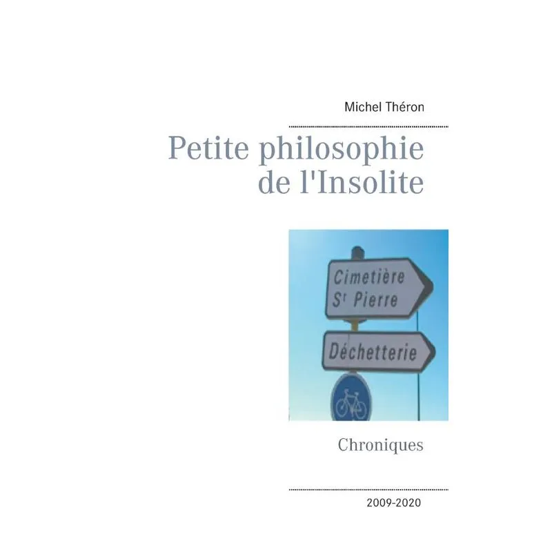 Petite philosophie de lInsolite