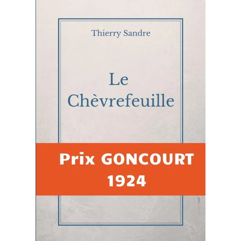 Le Chèvrefeuille