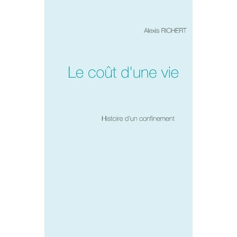 Le coût dune vie