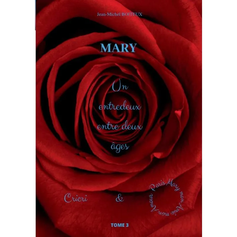 Mary, Tome 3