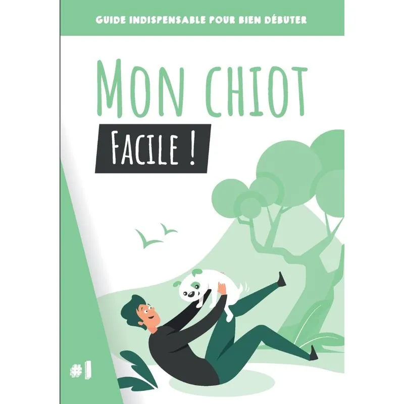 Mon chiot, facile !